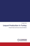 Cover: Loquat Production in Turkey - LAP Lambert Academic Publishing