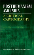 Cover: Posthumanism and India - Bloomsbury Publishing India Pvt Ltd