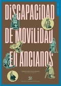 Cover: Discapacidad de movilidad en ancianos - Editorial Universidad de Caldas