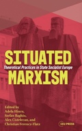 Cover: Situated Marxism - Central European University Press