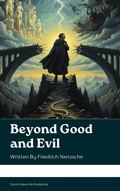 Cover: Beyond Good and Evil - Zenith Velvet Ink Publishing