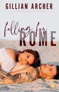 Cover: Falling for Rome (Star Studded, #1) - Gillian Archer