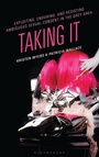 Cover: Exploiting, Enduring, and Resisting Ambiguous Sexual Consent in the Grey Area - Bloomsbury Academic