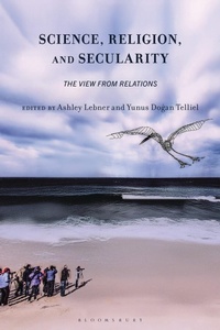 Enlarge image Cover: Science, Religion, and Secularity - Bloomsbury Academic
