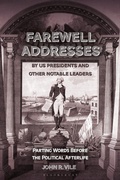 Cover: Farewell Addresses by US Presidents and Other Notable Leaders - Bloomsbury Academic