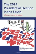 Cover: The 2024 Presidential Election in the South - Bloomsbury Academic