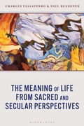 Cover: The Meaning of Life from Sacred and Secular Perspectives - Bloomsbury Academic