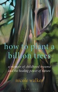 Cover: How to Plant a Billion Trees - Bloomsbury Academic