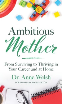 Enlarge image Cover: Ambitious Mother - Bloomsbury Academic