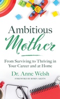 Cover: Ambitious Mother - Bloomsbury Academic USA