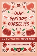 Cover: Our Periods, Ourselves - Bloomsbury Academic