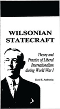 Cover: Wilsonian Statecraft - Rowman & Littlefield Publishers