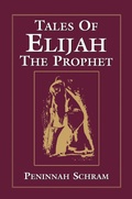 Cover: Tales of Elijah the Prophet - Jason Aronson, Inc.
