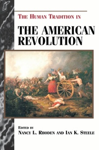 Enlarge image Cover: The Human Tradition in the American Revolution - Rowman & Littlefield Publishers