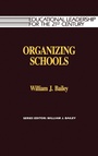 Cover: Organizing Schools - Rowman & Littlefield Education