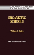 Cover: Organizing Schools - Rowman & Littlefield Education