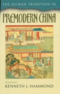 Cover: The Human Tradition in Premodern China - Rowman & Littlefield Publishers