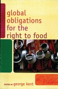 Cover: Global Obligations for the Right to Food - Rowman & Littlefield Publishers