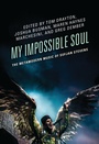 Cover: My Impossible Soul - Bloomsbury Academic