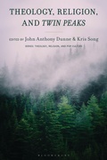 Cover: Theology, Religion, and Twin Peaks - Lexington Books/Fortress Academic