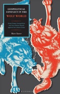 Cover: Geopolitical Conflict in the Wolf World - Bloomsbury Academic
