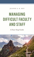 Cover: Managing Difficult Faculty and Staff - Bloomsbury Academic