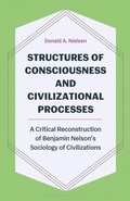 Cover: Structures of Consciousness and Civilizational Processes - Bloomsbury Academic