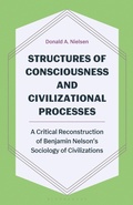 Cover: Structures of Consciousness and Civilizational Processes - Bloomsbury Academic