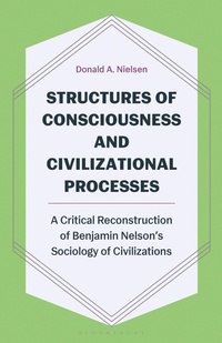 Enlarge image Cover: Structures of Consciousness and Civilizational Processes - Bloomsbury Academic
