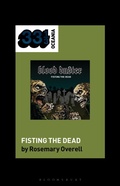 Cover: Blood Duster's Fisting the Dead - Bloomsbury Academic