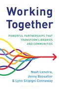 Cover: Working Together - Libraries Unlimited Inc