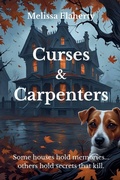 Cover: Curses & Carpenters - Melissa Flaherty