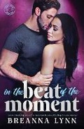 Cover: In The Beat of the Moment - Breanna Lynn