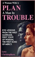 Cover: A Woman with a Plan, a Man in Trouble - Love Christophers