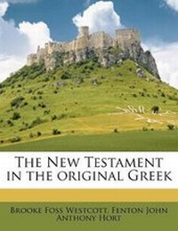 Abbildung von: The New Testament in the original Greek Volume 1 - Nabu Press