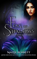 Cover: A Fog of Shadows (Sirens in the Shadows, #1) - Maizie Bennett