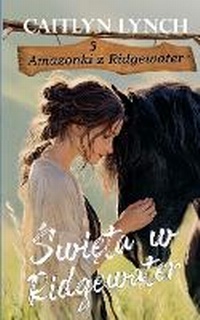 Enlarge image Cover: Swieta w Ridgewater - Shenanigans Press