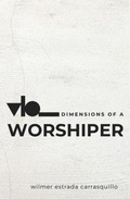 Cover: Dimensions of a Worshiper - Ediciones Guardarraya