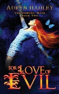 Cover: For Love of Evil - Spotted Horse Productions