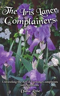 Cover: The Iris Laner Complainers - Book Writing Pioneer