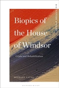 Cover: Biopics of the House of Windsor - Bloomsbury Academic