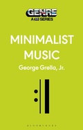 Cover: Minimalist Music - Bloomsbury Academic