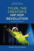 Cover: Tyler, The Creator's Hip Hop Revolution - Bloomsbury Academic
