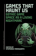Cover: Games That Haunt Us - Bloomsbury Academic