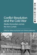Cover: Conflict Resolution and the Cold War - Bloomsbury Academic USA