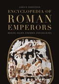 Cover: Encyclopedia of Roman Emperors - Bloomsbury Academic