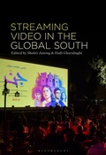 Cover: Streaming Video in the Global South - Bloomsbury Academic