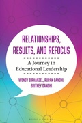 Cover: Relationships, Results, and Refocus - Bloomsbury Academic