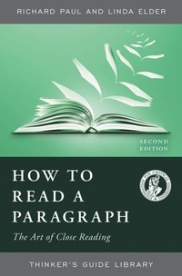 Enlarge image Cover: How to Read a Paragraph - The Foundation for Critical Thinking