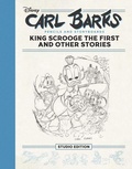 Cover: Carl Barks Pencils and Storyboards: King Scrooge the First and Other Stories - Fantagraphics Books